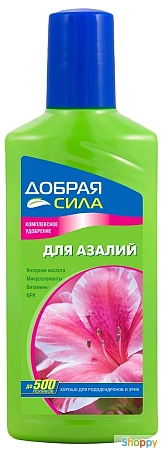 Удобрение Добрая сила для рододендронов, азалий, камелий, 250 мл Удобрение Добрая сила для рододендронов, азалий, камелий, 250 мл